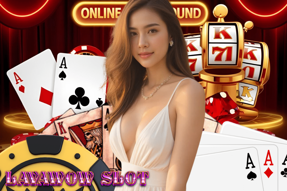 lavawow slot ทรูวอเลท